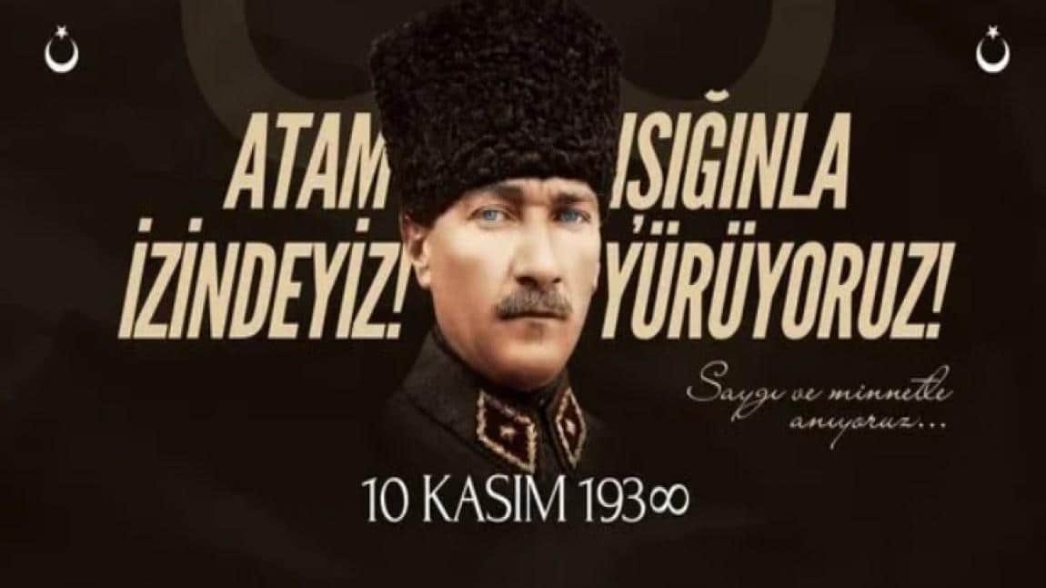 Okulumuzda 10 Kasım Atatürk´ü Anma Töreni Yapıldı